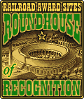 The Roundhouse of Recognition Award